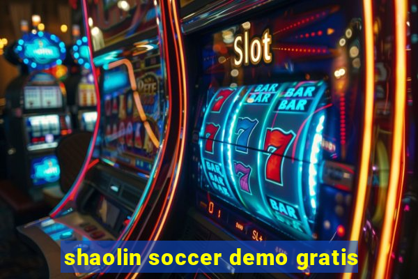 shaolin soccer demo gratis